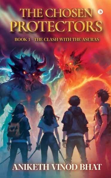 The Chosen Protectors: The Clash with the Asuras