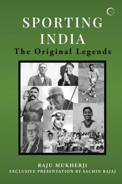 Sporting India: The Original Legends