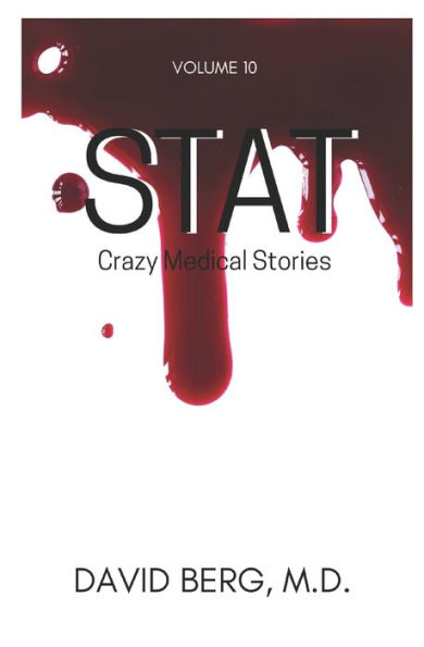 Stat: Crazy Medical Stories: Volume