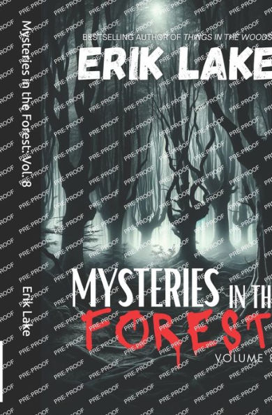 Mysteries in the Forest: Stories of the Strange and Unexplained: Volume 8