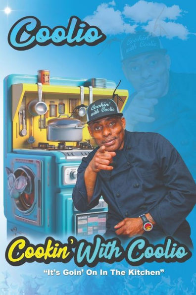 Cookin' With Coolio: 