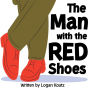 The Man with the Red Shoes