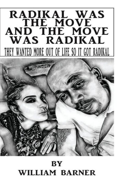 Radikal Was The Move and The Move Was Radikall