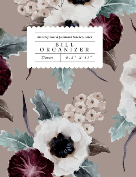 Bill Organizer - Light Muave Floral: Monthly Bill Organizer, Expense Tracker, Password Log