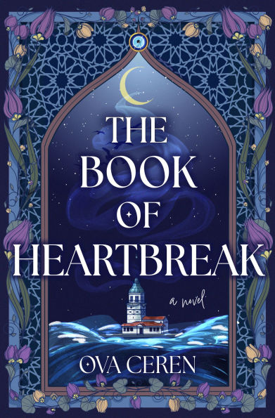 The Book of Heartbreak: A Novel