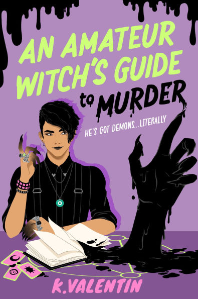 An Amateur Witch's Guide to Murder: A Novel