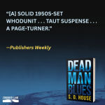 Alternative view 3 of Dead Man Blues: A Novel