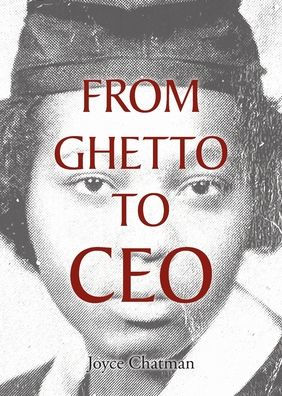 From Ghetto to CEO