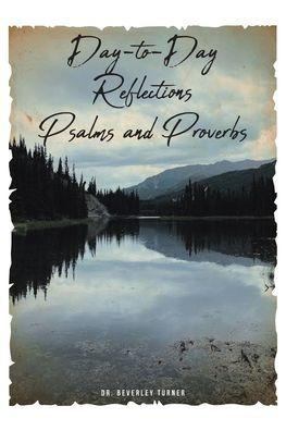 Day-to-Day Reflections Psalms and Proverbs