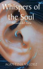 Whispers of the Soul: Susurros del Alma