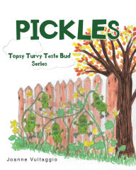 Title: Pickles, Author: Joanne Vultaggio