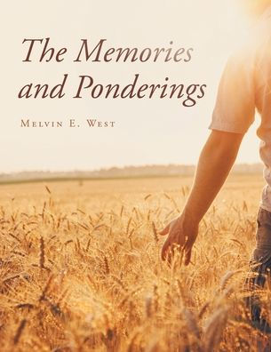 The Memories and Ponderings