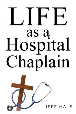 Life as a Hospital Chaplain