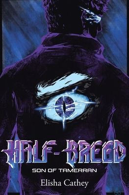 Half-Breed: Son of Tamerran
