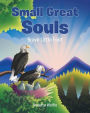 Small Great Souls: Brave Little Feet