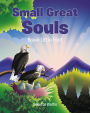 Small Great Souls: Brave Little Feet