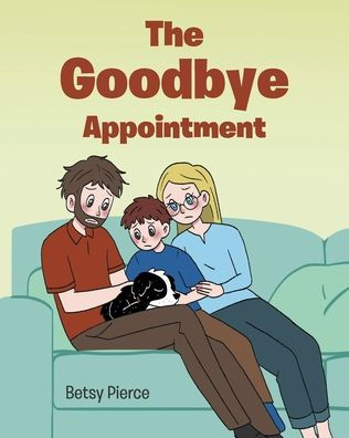 The Goodbye Appointment