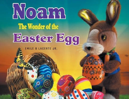 Noam the Wonder of Easter Egg