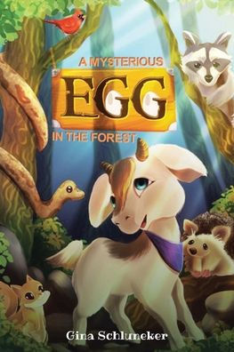 A Mysterious Egg the Forest