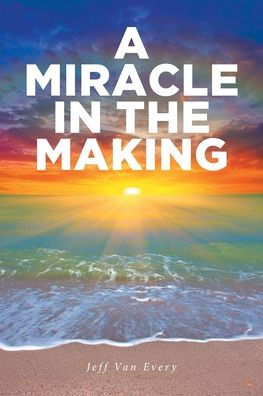 A Miracle the Making