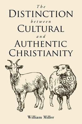 The Distinction between Cultural and Authentic Christianity