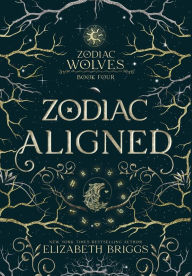 Free mp3 audio book downloads online Zodiac Aligned by Elizabeth Briggs PDF DJVU (English literature) 9798892440066