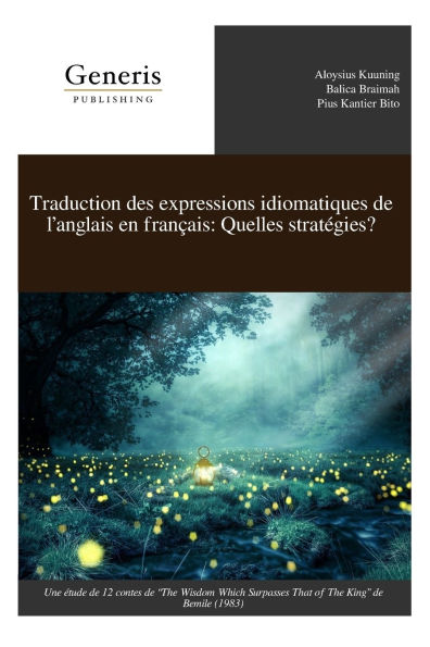 Traduction des expressions idiomatiques de l'anglais en franï¿½ais: Quelles stratï¿½gies?