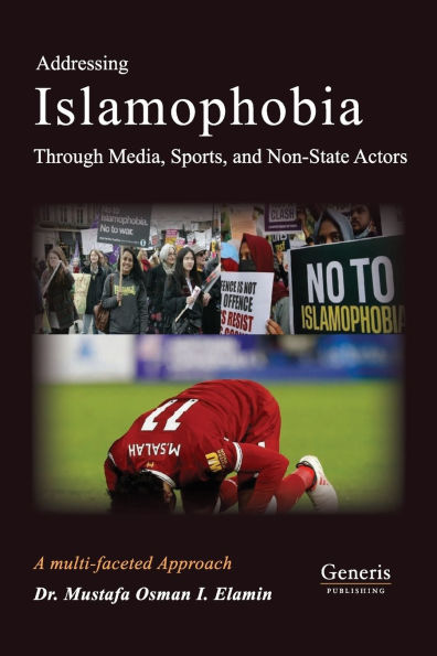 Addressing Islamophobia via a multifaceted approach through Media, Sports and non-State Actors