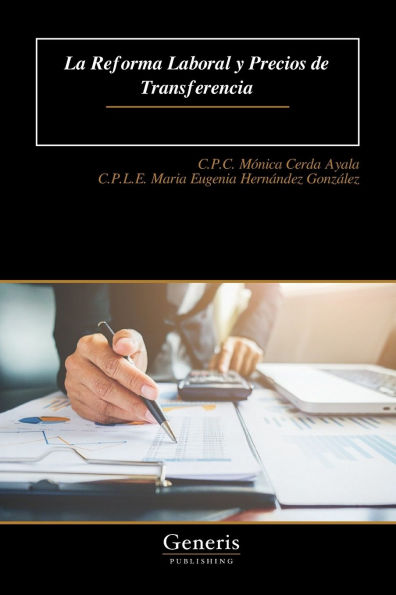 La Reforma Laboral y Precios de Transferencia
