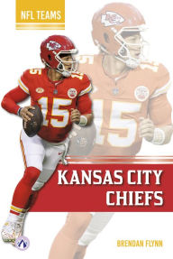 Title: Kansas City Chiefs, Author: Brendan Flynn