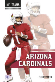 Title: Arizona Cardinals, Author: Elliott Smith