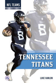 Title: Tennessee Titans, Author: Luke Hanlon