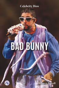 Title: Bad Bunny, Author: Rebecca Rowell