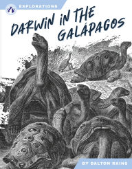 Title: Darwin in the Galápagos, Author: Dalton Rains