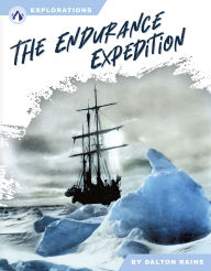 Title: The Endurance Expedition, Author: Dalton Rains