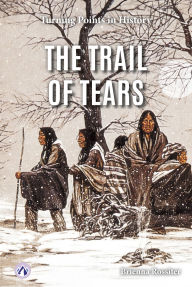 Title: The Trail of Tears, Author: Brienna Rossiter