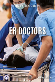 Title: ER Doctors, Author: Trudy Becker