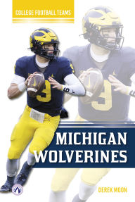 Title: Michigan Wolverines, Author: Derek Moon