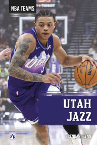Title: Utah Jazz, Author: Brendan Flynn