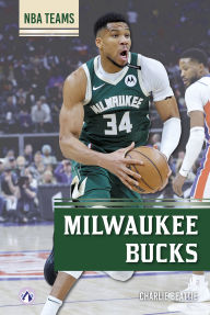 Title: Milwaukee Bucks, Author: Charlie Beattie