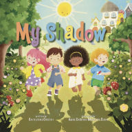 Title: My Shadow, Author: Catherine Ciocchi
