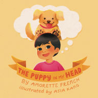Title: The Puppy in My Head, Author: Amorette French