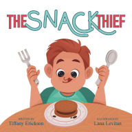 Ebooks downloaden gratis epub The Snack Thief 9798892660327 English version ePub iBook by Tiffany Erickson, Lana Levitan