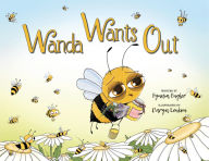 Title: Wanda Wants Out, Author: Fynisa Engler