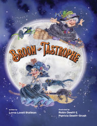 Title: Broom-Tastrophe, Author: Lorna Stallman