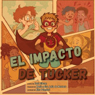 Title: El Impacto de Tucker, Author: Paul Gibson