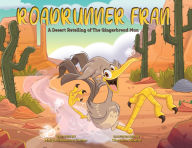 Title: Roadrunner Fran, Author: Molly McNamara Carter