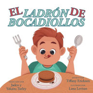 Title: El Ladrï¿½n de Bocadillos, Author: Tiffany Erickson