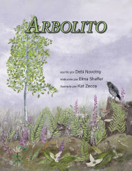 Title: Arbolito, Author: Debi Novotny
