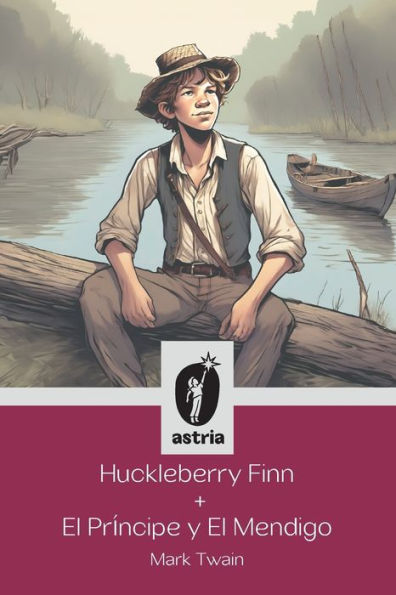 Huckleberry Finn + El prï¿½ncipe y mendigo